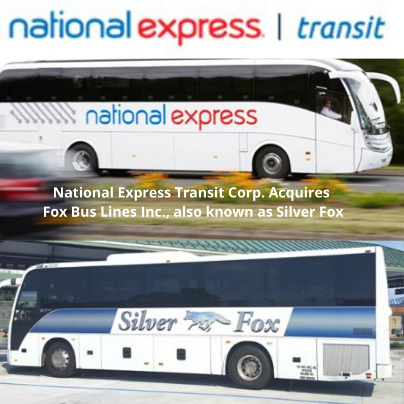 National Express Transit Corp Acquires Fox Bus Lines Inc., also known as Silver Fox