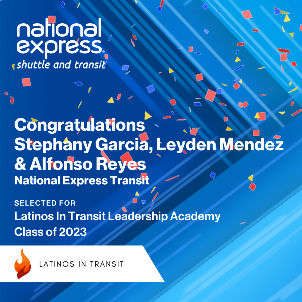 National Express Congratulates Team Members Selected for Latinos In